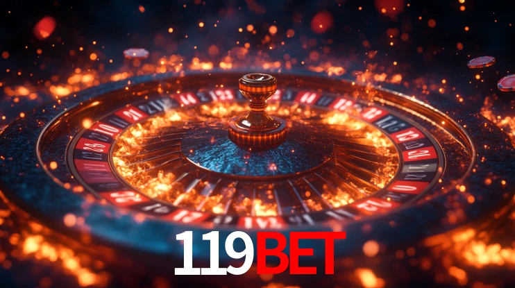 Explore as vantagens do 119BET: serviço profissional e confiabilidade